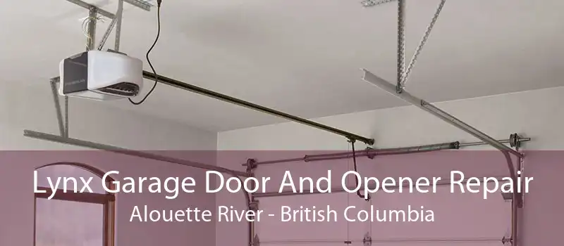Lynx Garage Door And Opener Repair Alouette River - British Columbia