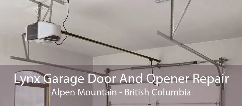 Lynx Garage Door And Opener Repair Alpen Mountain - British Columbia