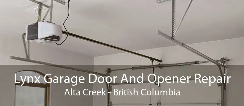 Lynx Garage Door And Opener Repair Alta Creek - British Columbia