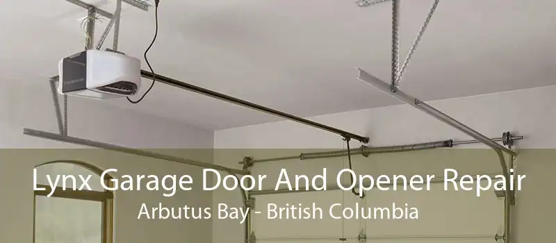 Lynx Garage Door And Opener Repair Arbutus Bay - British Columbia