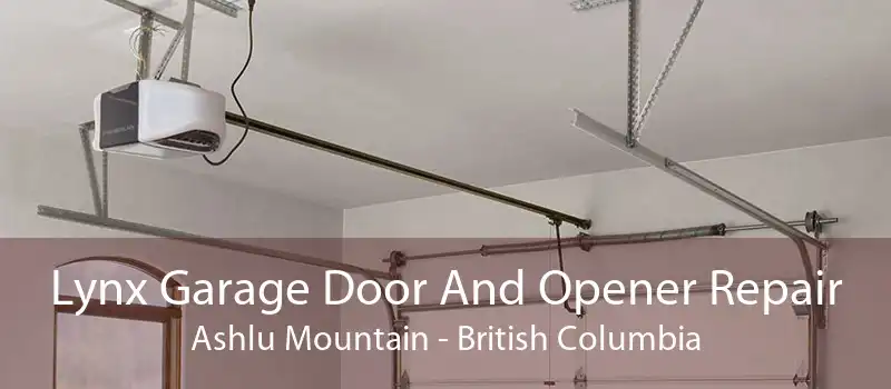 Lynx Garage Door And Opener Repair Ashlu Mountain - British Columbia