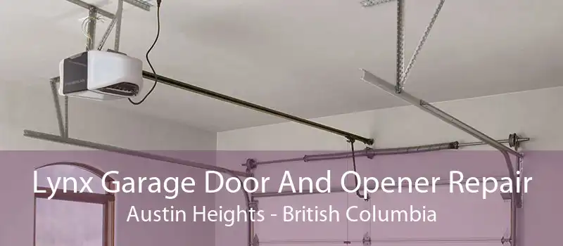 Lynx Garage Door And Opener Repair Austin Heights - British Columbia