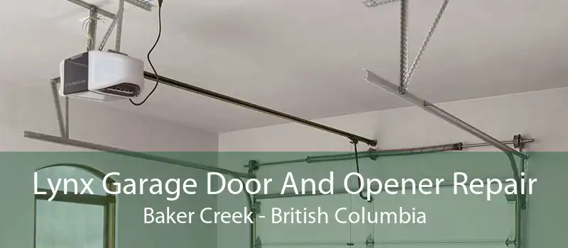 Lynx Garage Door And Opener Repair Baker Creek - British Columbia