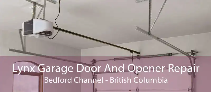 Lynx Garage Door And Opener Repair Bedford Channel - British Columbia