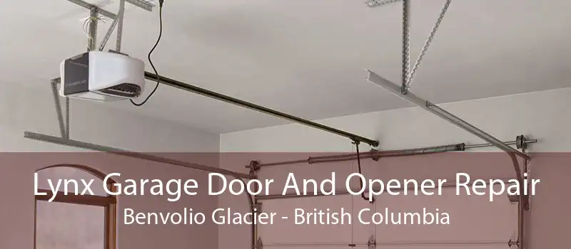 Lynx Garage Door And Opener Repair Benvolio Glacier - British Columbia