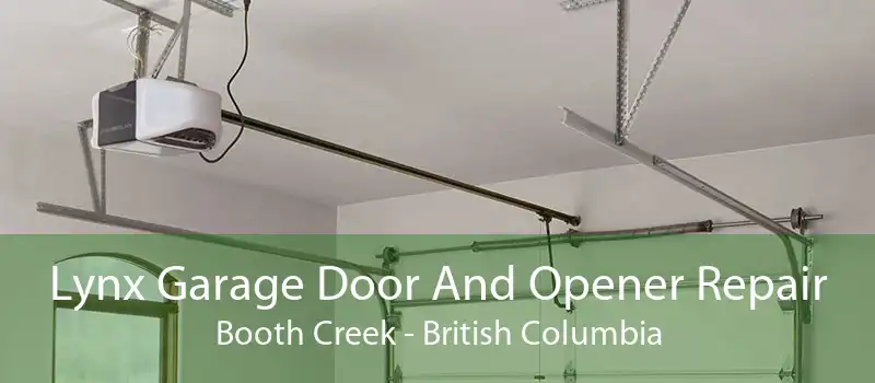 Lynx Garage Door And Opener Repair Booth Creek - British Columbia