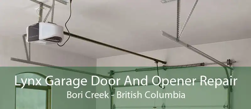 Lynx Garage Door And Opener Repair Bori Creek - British Columbia