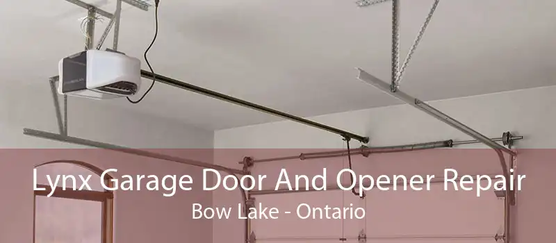 Lynx Garage Door And Opener Repair Bow Lake - Ontario
