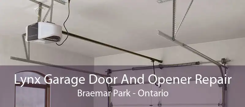 Lynx Garage Door And Opener Repair Braemar Park - Ontario