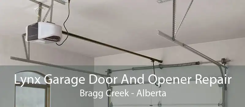 Lynx Garage Door And Opener Repair Bragg Creek - Alberta