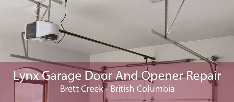 Lynx Garage Door And Opener Repair Brett Creek - British Columbia