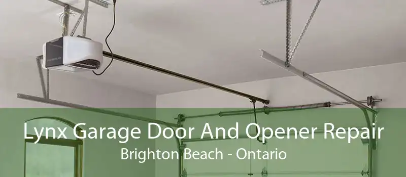 Lynx Garage Door And Opener Repair Brighton Beach - Ontario
