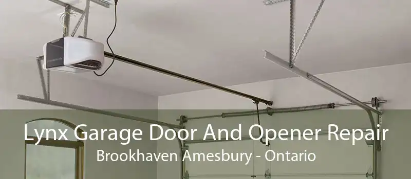 Lynx Garage Door And Opener Repair Brookhaven Amesbury - Ontario