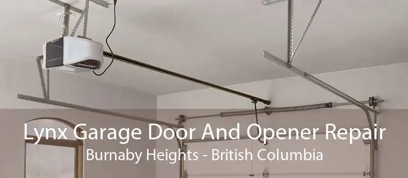 Lynx Garage Door And Opener Repair Burnaby Heights - British Columbia
