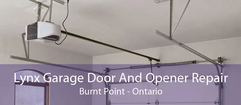 Lynx Garage Door And Opener Repair Burnt Point - Ontario
