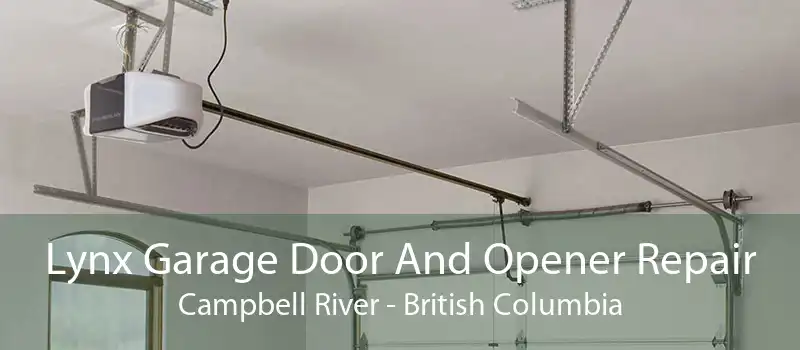 Lynx Garage Door And Opener Repair Campbell River - British Columbia