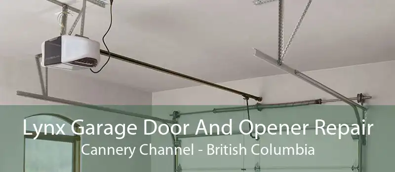 Lynx Garage Door And Opener Repair Cannery Channel - British Columbia