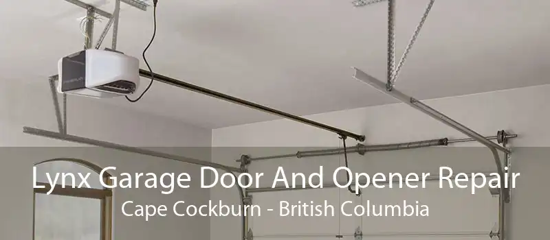 Lynx Garage Door And Opener Repair Cape Cockburn - British Columbia