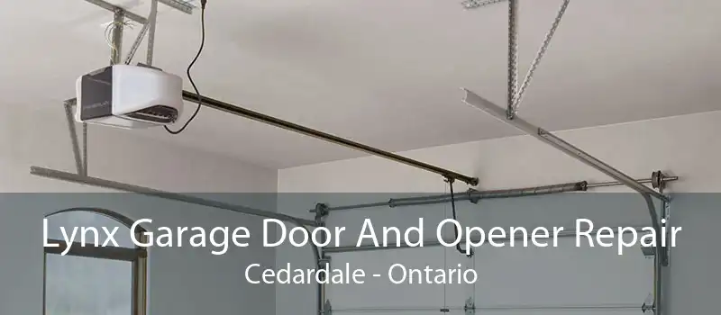 Lynx Garage Door And Opener Repair Cedardale - Ontario