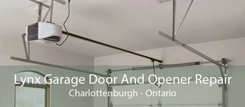 Lynx Garage Door And Opener Repair Charlottenburgh - Ontario