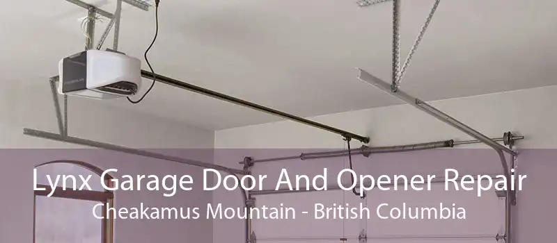 Lynx Garage Door And Opener Repair Cheakamus Mountain - British Columbia
