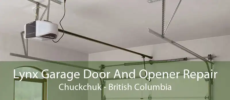 Lynx Garage Door And Opener Repair Chuckchuk - British Columbia