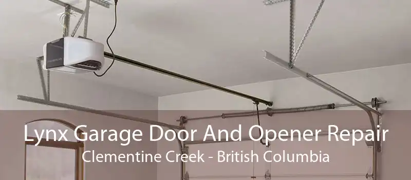 Lynx Garage Door And Opener Repair Clementine Creek - British Columbia