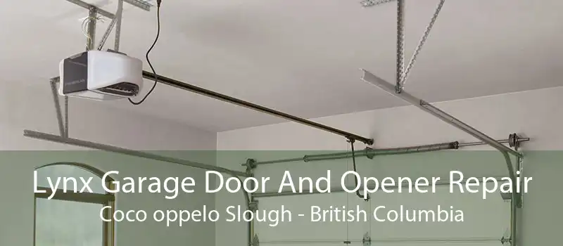 Lynx Garage Door And Opener Repair Coco oppelo Slough - British Columbia