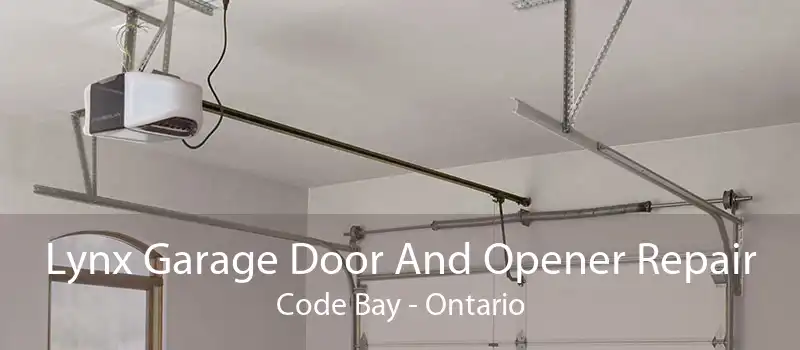 Lynx Garage Door And Opener Repair Code Bay - Ontario