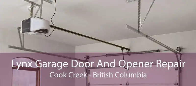 Lynx Garage Door And Opener Repair Cook Creek - British Columbia