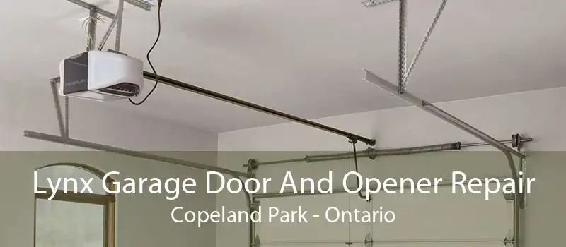 Lynx Garage Door And Opener Repair Copeland Park - Ontario