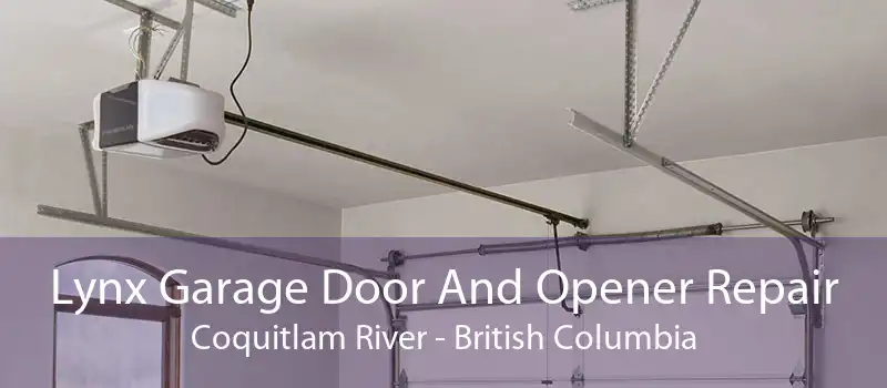 Lynx Garage Door And Opener Repair Coquitlam River - British Columbia