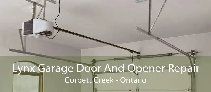 Lynx Garage Door And Opener Repair Corbett Creek - Ontario