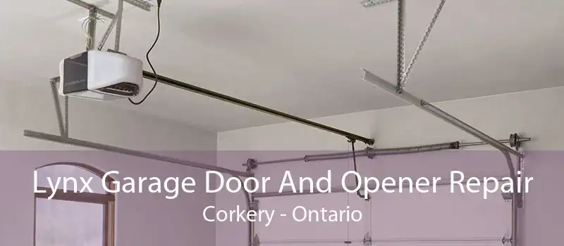 Lynx Garage Door And Opener Repair Corkery - Ontario