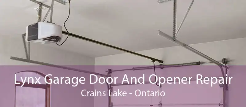 Lynx Garage Door And Opener Repair Crains Lake - Ontario