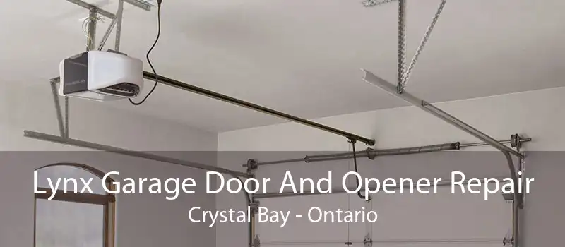 Lynx Garage Door And Opener Repair Crystal Bay - Ontario