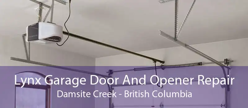 Lynx Garage Door And Opener Repair Damsite Creek - British Columbia