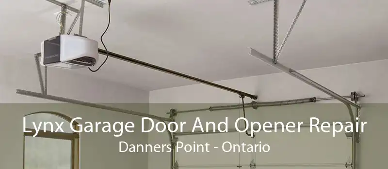 Lynx Garage Door And Opener Repair Danners Point - Ontario