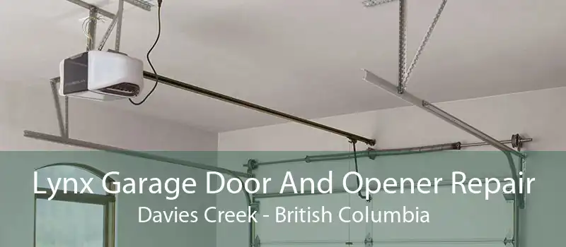 Lynx Garage Door And Opener Repair Davies Creek - British Columbia
