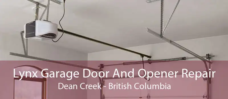 Lynx Garage Door And Opener Repair Dean Creek - British Columbia