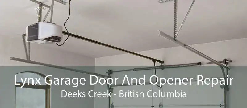 Lynx Garage Door And Opener Repair Deeks Creek - British Columbia