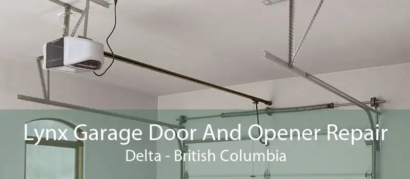 Lynx Garage Door And Opener Repair Delta - British Columbia