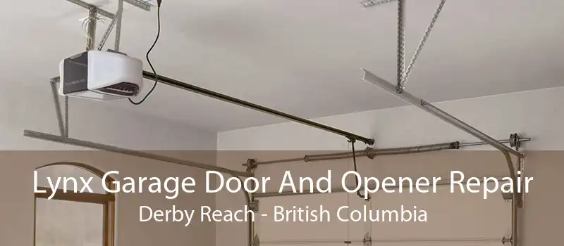 Lynx Garage Door And Opener Repair Derby Reach - British Columbia