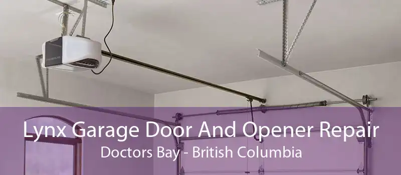 Lynx Garage Door And Opener Repair Doctors Bay - British Columbia