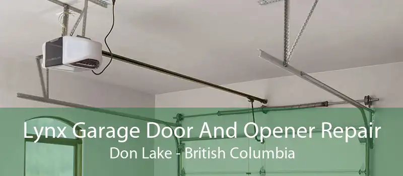 Lynx Garage Door And Opener Repair Don Lake - British Columbia