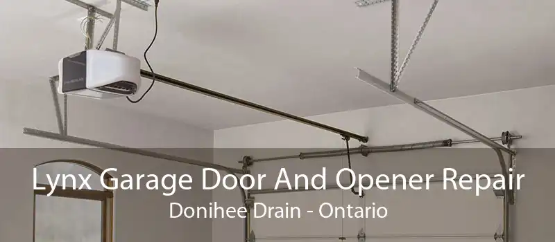 Lynx Garage Door And Opener Repair Donihee Drain - Ontario