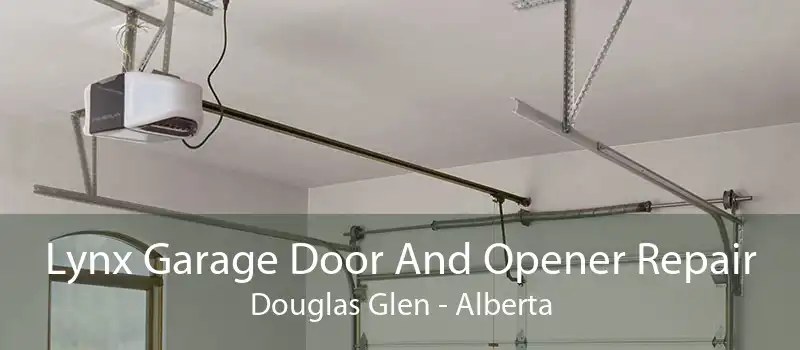 Lynx Garage Door And Opener Repair Douglas Glen - Alberta