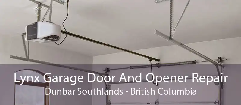 Lynx Garage Door And Opener Repair Dunbar Southlands - British Columbia