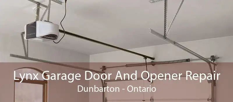 Lynx Garage Door And Opener Repair Dunbarton - Ontario