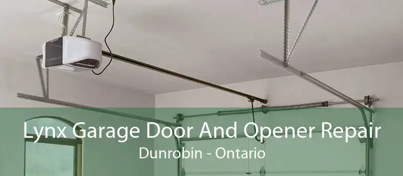 Lynx Garage Door And Opener Repair Dunrobin - Ontario